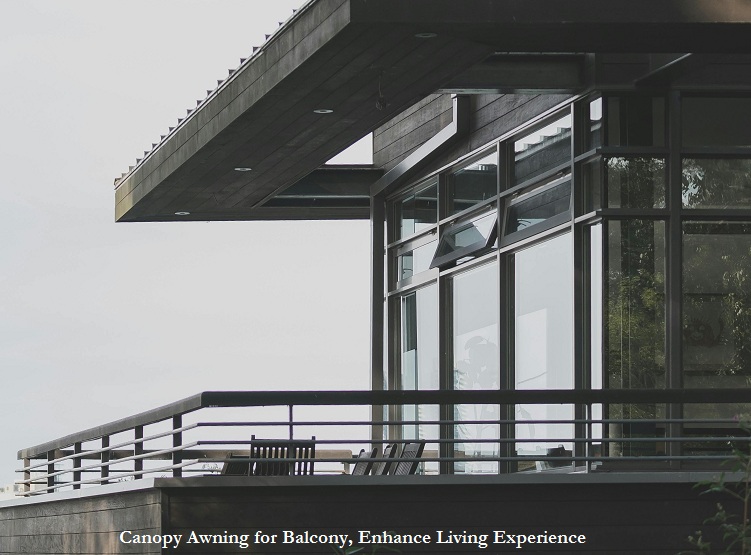 Canopy Awning for Balcony, Enhance Living Experience