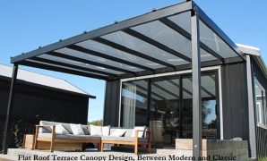 Flat Roof Terrace Canopy Design, Between Modern and Classic